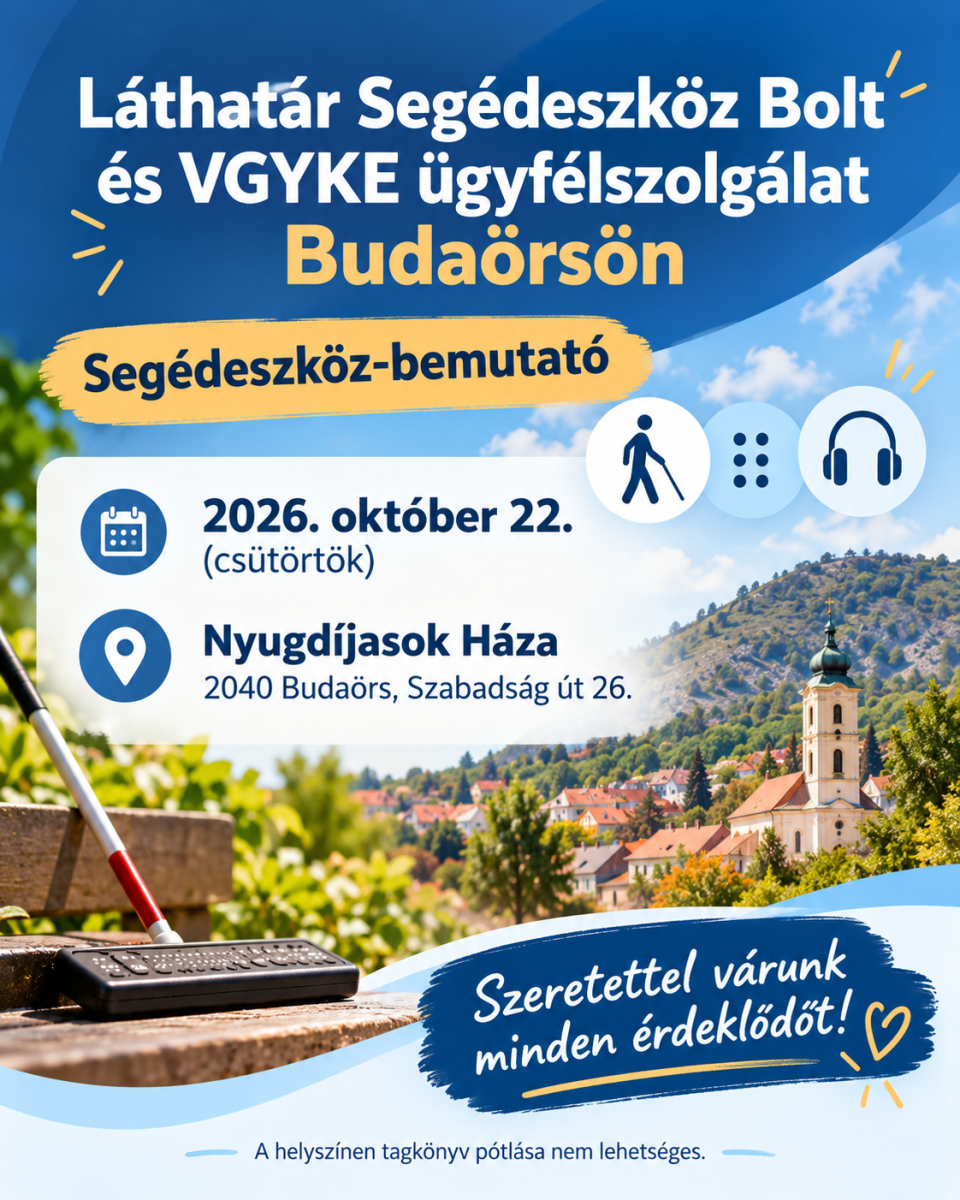 A képen a felhívás szövegének fontosabb információi láthatók, háttérben egy fehérbotos figura, Braille-pontok, és egy fejhallgató, amely a hallást szimbolizálja.